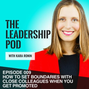 How to Set Boundaries With Close Colleagues When You Get Promoted | How to Manage Former Peers After Promotion