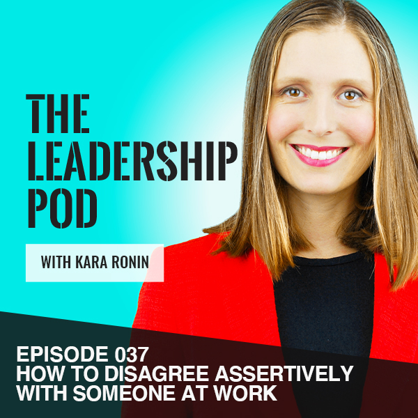 How to disagree assertively with someone at work