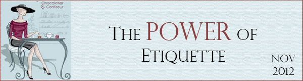 The Power of Etiquette