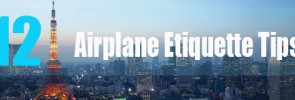 12 Airplane Etiquette Tips