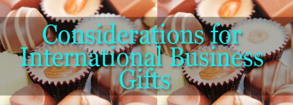 Considerations for International Business Gifts