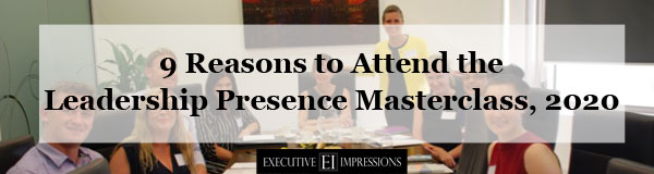 Reasons to attend the Leadership Presence Masterclass in 2020